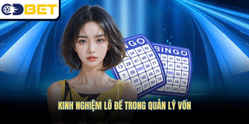 Kinh nghiệm quản lý tài chính hiệu quả trong lô đề